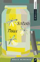 Three Sisters 1897289715 Book Cover