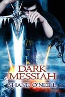 Dark Messiah 0993424716 Book Cover