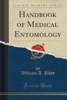 Handbook Of Medical Entomology 1499757786 Book Cover