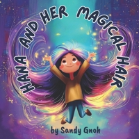 Hana and Her Magical Hair B0FLQLDG28 Book Cover