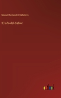 !El año del diablo! (Spanish Edition) 3368036742 Book Cover