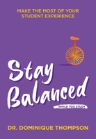 Stay Balanced While You Study 1789561906 Book Cover