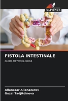 Fistola Intestinale (Italian Edition) 6207988175 Book Cover