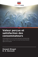 Valeur perçue et satisfaction des consommateurs 6203049425 Book Cover