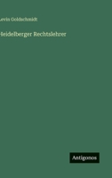 Heidelberger Rechtslehrer 3563909458 Book Cover