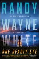  One Deadly Eye: A Doc Ford Novel 1335013601 Book Cover