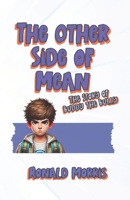 The Other Side of Mean: The Story of Buddy the Bully B0DS1WJ7BC Book Cover