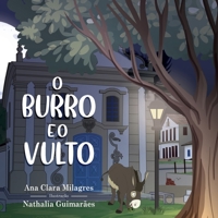O Burro E O Vulto 6587123813 Book Cover