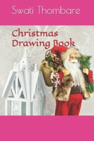 Christmas Drawing Book B09S66MYHR Book Cover