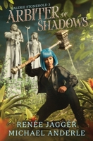 Arbiter of Shadows B0D666FLJZ Book Cover