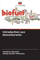 Introduction aux biocarburants 6205803135 Book Cover