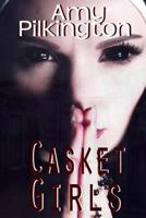 Casket Girls (Cities of the Dead) (Volume 1) 1984057634 Book Cover