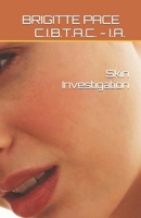 Skin Investigation 1489572333 Book Cover