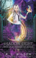 Shadow Light B08YQM3S2C Book Cover
