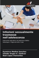 Infezioni sessualmente trasmesse nell'adolescenza (Italian Edition) 6206934985 Book Cover