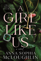 A Girl Like Us: A Novel 1728296137 Book Cover