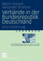 Verbande in Der Bundesrepublik Deutschland: Eine Einfuhrung 3531135430 Book Cover