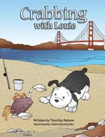 Crabbing with Louie 0991073916 Book Cover