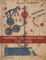 Mapping the Middle East 1780238509 Book Cover