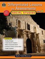 Differentiated Lessons & Assessments: Social Studies Grd 4: Social Studies Grd 4 1420629271 Book Cover