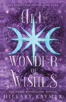 All the Wonder of Wishes 1957782315 Book Cover