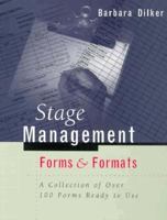 Stage Management Forms and Formats 0910482853 Book Cover
