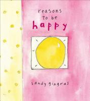 Reasons to Be Happy 0740778773 Book Cover