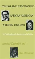 Young Adult Fiction by African American Writers, 1968-1993: A Critical and Annotated Guide (Garland Reference Library of the Humanities) 0815308736 Book Cover