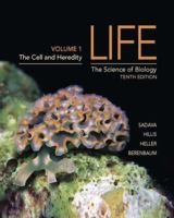Life: The Science of Biology, Vol. 1: The Cell and Heredity