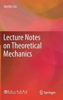 Lecture Notes on Theoretical Mechanics 9811380376 Book Cover