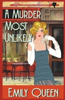 A Murder Most Unlikely (Large Print): A 1920's Murder Mystery 1953044255 Book Cover