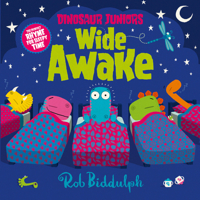 Wide Awake (Dinosaur Juniors, Book 3) 0008327475 Book Cover