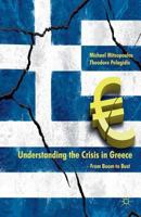 Understanding the Crisis in Greece: From Boom to Bust 1137007966 Book Cover