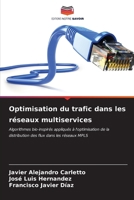 Optimisation du trafic dans les réseaux multiservices (French Edition) 6206916626 Book Cover