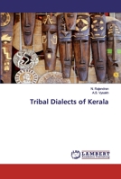 Tribal Dialects of Kerala 6200466491 Book Cover