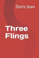 Three Flings B0B5KNYL9G Book Cover