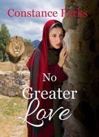 No Greater Love 1947523872 Book Cover