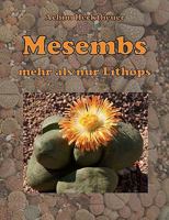 Mesembs - mehr als nur Lithops 3837017249 Book Cover