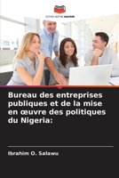 Bureau des entreprises publiques et de la mise en œuvre des politiques du Nigeria: (French Edition) 6208695481 Book Cover
