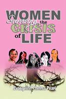 Women Surviving the Crisis of Life 1436359694 Book Cover