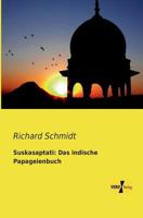 Suskasaptati: Das Indische Papageienbuch 3957381886 Book Cover