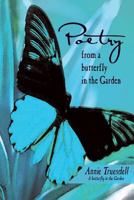 Poetry from a Butterfly in the Garden 171930761X Book Cover