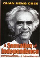 A Sensation of Independence: A Political Biography 0195826078 Book Cover