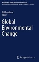 Global Environmental Change. Edited by Bill Freedman 9400757832 Book Cover