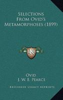 Selections From Ovid's Metamorphoses 1016659202 Book Cover