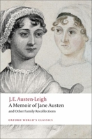 A Memoir of Jane Austen: and Other Family Recollections 0192840746 Book Cover