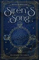 Siren's Song: Witches of Rock Cove Book One (The Witches of Rock Cove) 196246007X Book Cover