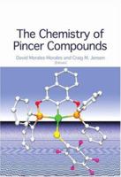 The Chemistry of Pincer Compounds 0444531386 Book Cover