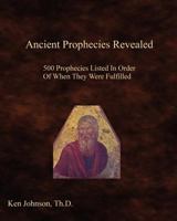 Ancient Prophecies Revealed 143825346X Book Cover