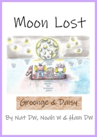 Moon Lost 0646826743 Book Cover
